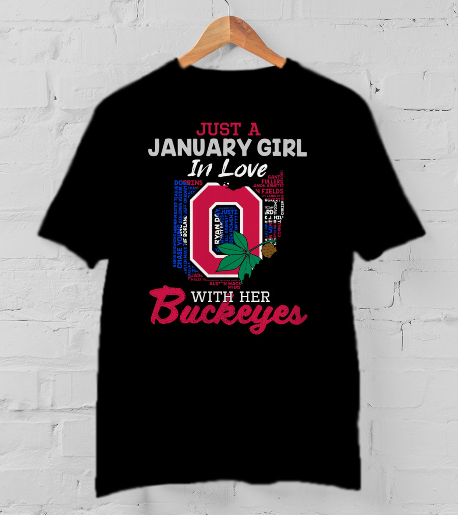 Just A January Girl In Love With Her Buckeyes Ohio 2112 Li02 T-Shirt