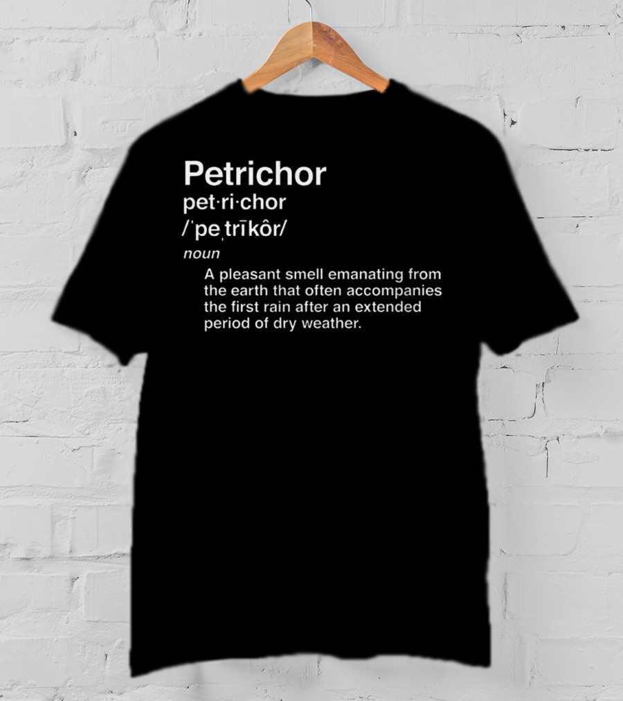 Petrichor Rain Nature Vocabulary English Pleasant Earth Smell Definition T-Shirt