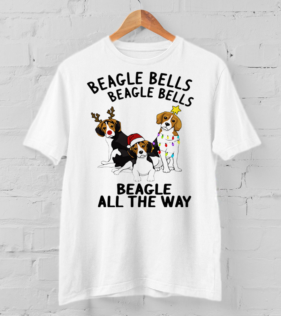 Beagle Bells Beagle All The Way Christmas Theme With Santa Hat And Reindeer Antlers T-Shirt