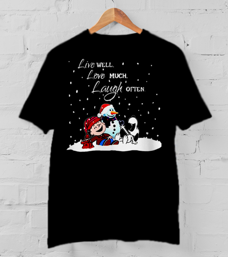Snoopy Charlie Brown Live Well Love Much Laugh Often Winter Snowman Scene T-Shirt