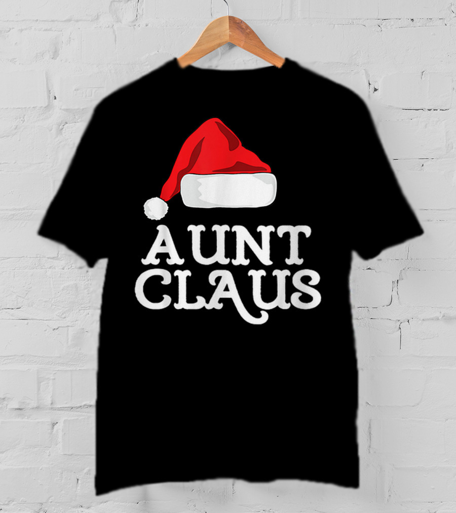 Aunt Claus Christmas Santa Hat Family Group T-Shirt