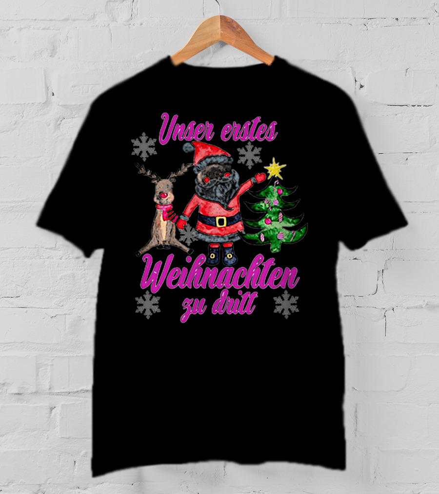 Unser Erstes Weihnachten Zu Dritt Santa Reindeer Christmas Tree Snowflakes T-Shirt