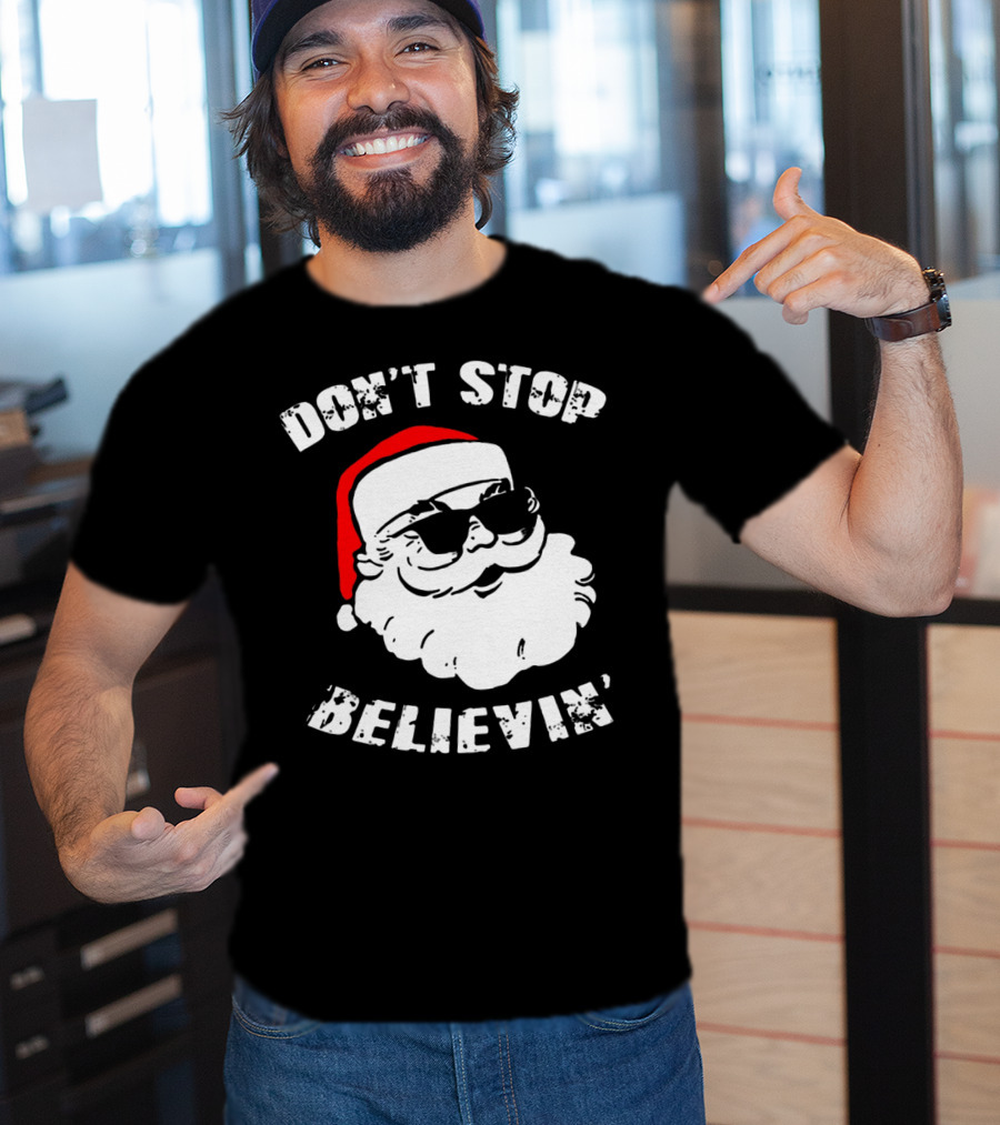 Don't Stop Believin' Santa With Sunglasses T-Shirt