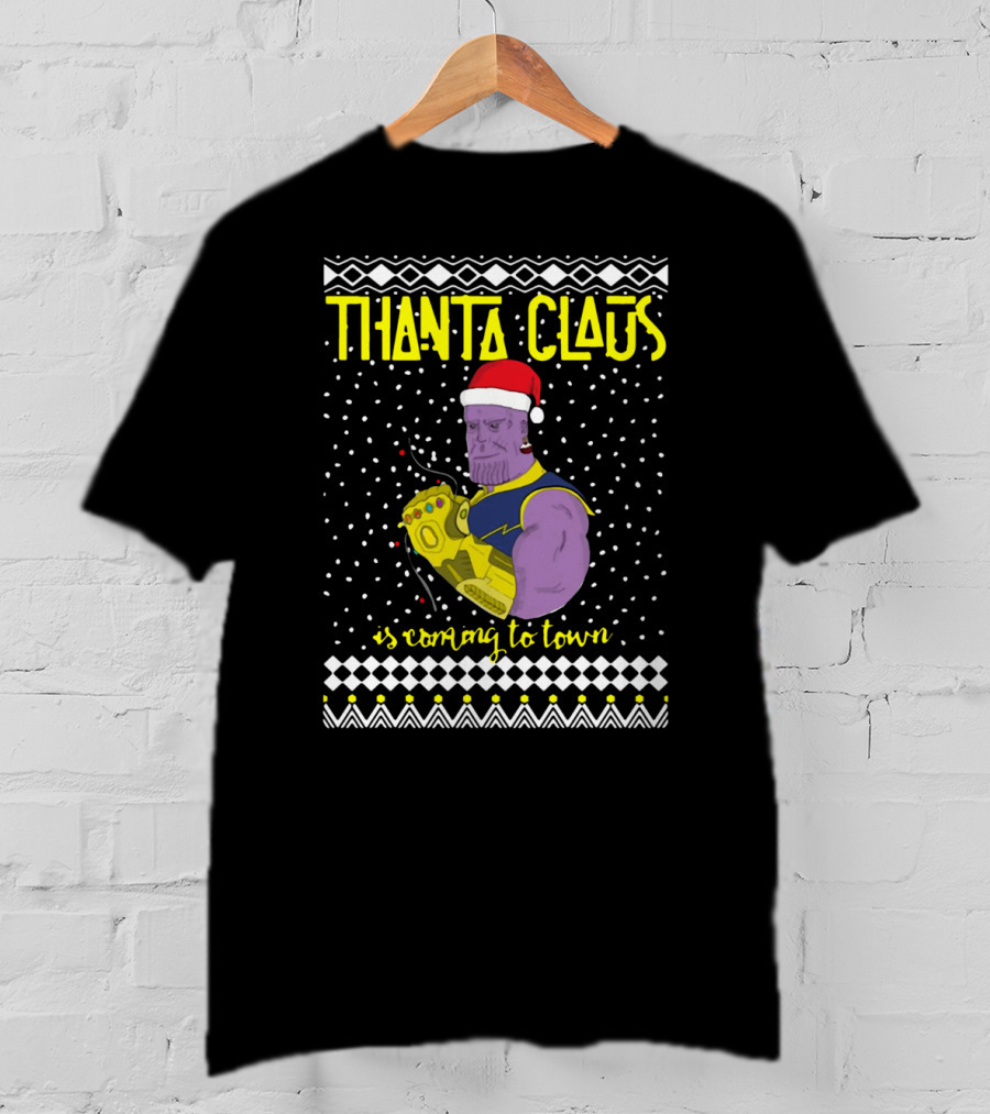 Thanta Claus Thanos Is Coming To Town Marvel Comic Mashup Christmas T-Shirt