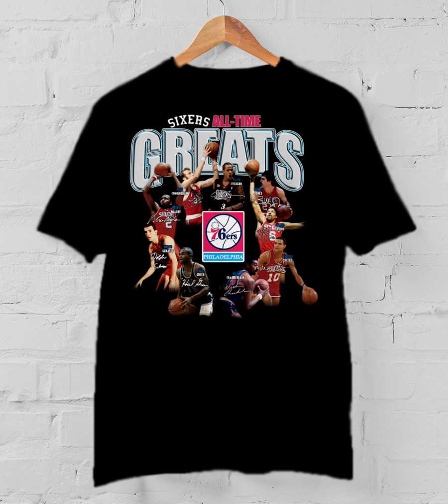 Sixers All-Time Greats Philadelphia 76ers Players Signatures T-Shirt