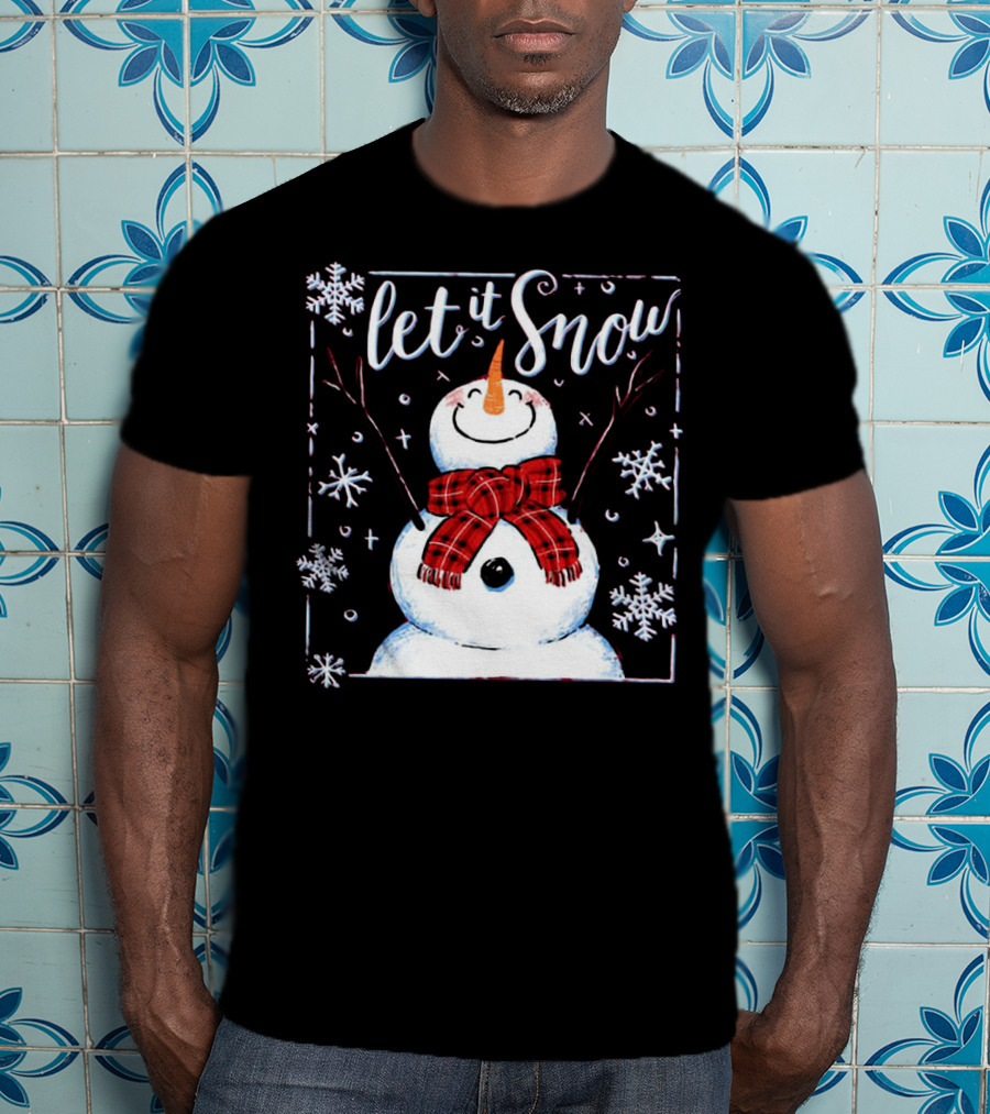 Let It Snow Santa Snowman With Scarf And Snowflakes T-Shirt
