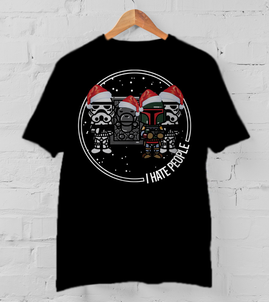 The Mandalorian Boba Fett I Hate People Stormtroopers Santa Christmas T-Shirt