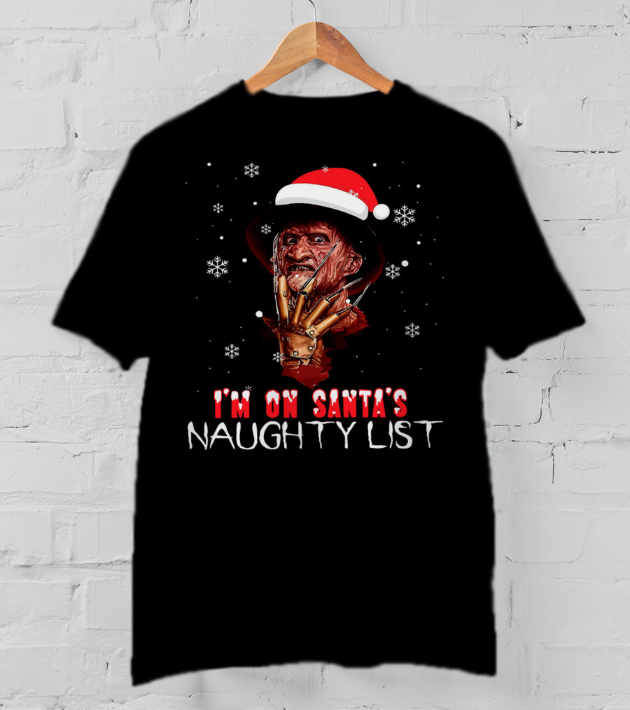 Freddy Krueger I'm On Santa's Naughty List Christmas Horror T-Shirt