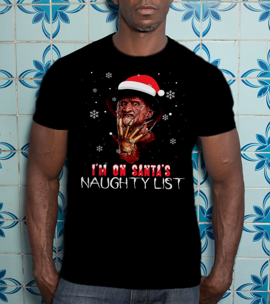 Freddy Krueger I'm On Santa's Naughty List Christmas Horror T-Shirt