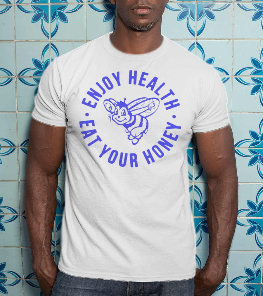 Enjoy Health Eat Your Honey Bee Smile T-Shirt