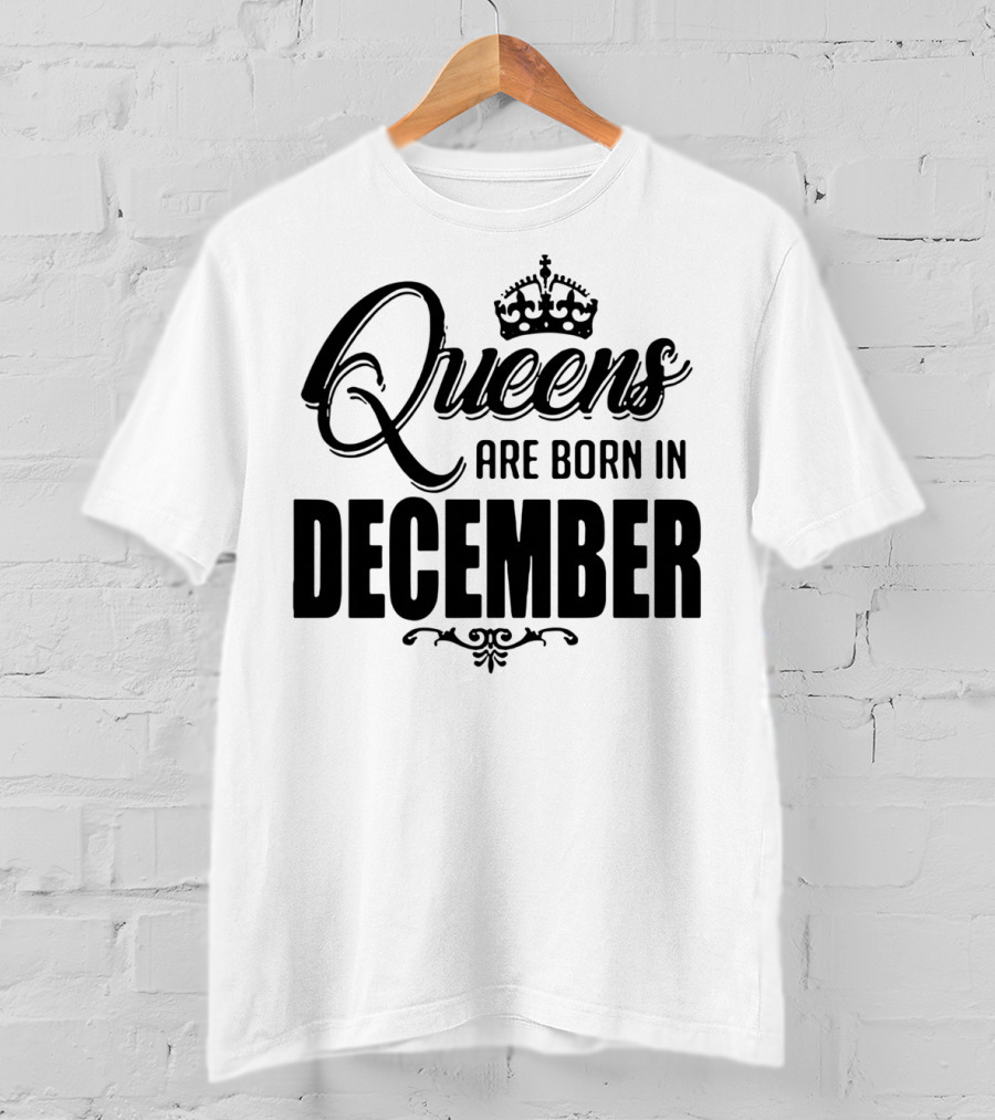 Queens Are Born In December Crown T-Shirt