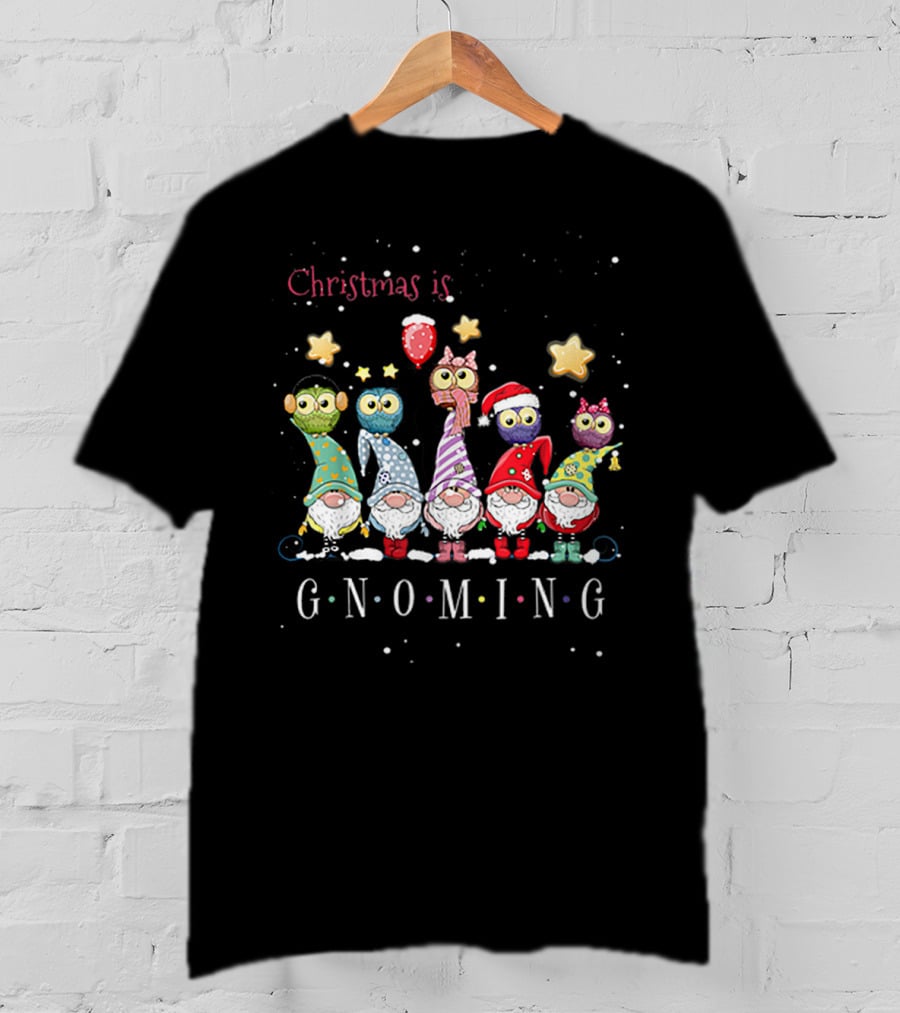 Christmas Is Gnoming With Festive Gnomes And Owls T-Shirt