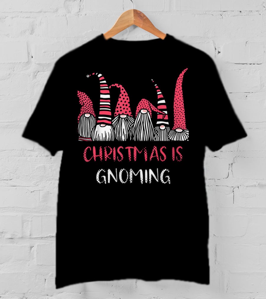 Christmas Is Gnoming God Jul Gnome Tomte Xmas Santa T-Shirt
