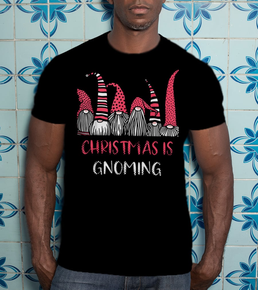 Christmas Is Gnoming God Jul Gnome Tomte Xmas Santa T-Shirt