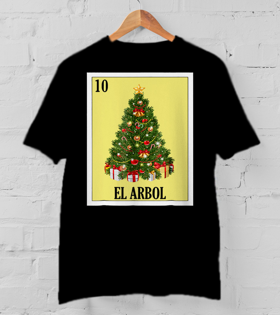 El Arbol Christmas Navidad Lotería Card 10 T-Shirt