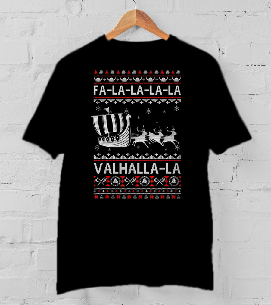 Fa La La La La Viking Ship Valhalla-La Nordic Christmas T-Shirt