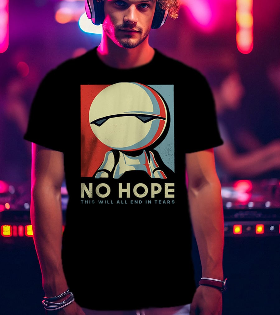 No Hope Android Marvin This Will All End In Tears T-Shirt