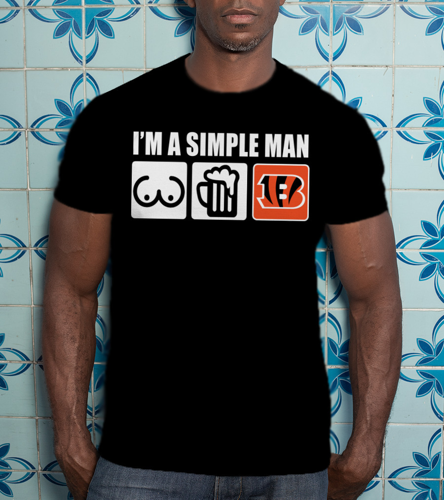 I'm A Simple Man Beer Bengals T-Shirt