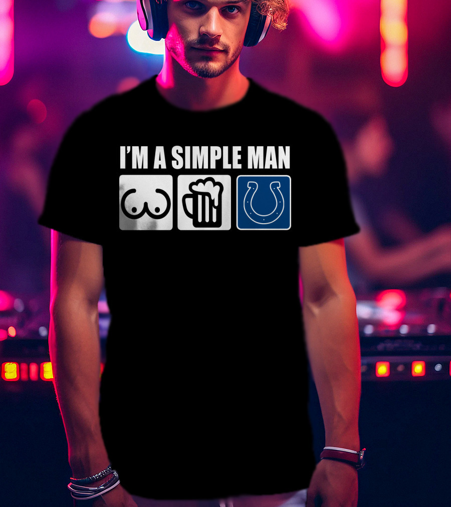 I'm A Simple Man Beer Colts Horseshoe T-Shirt