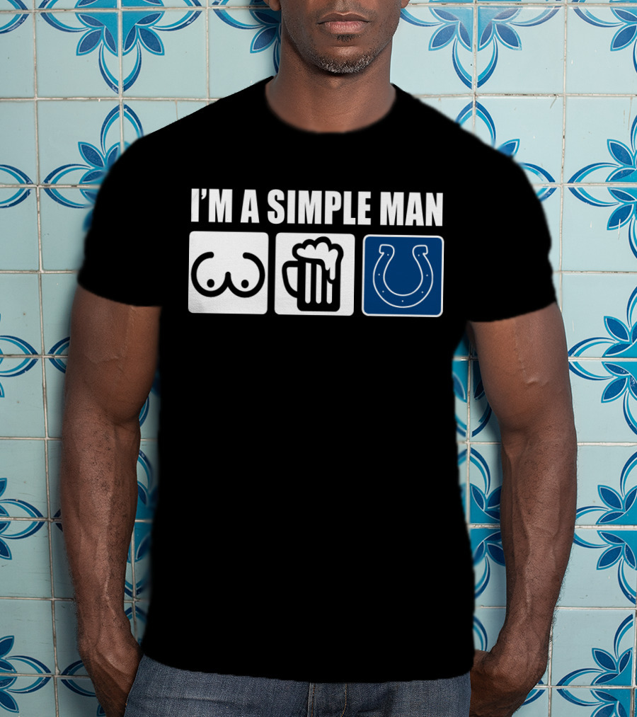 I'm A Simple Man Beer Colts Horseshoe T-Shirt