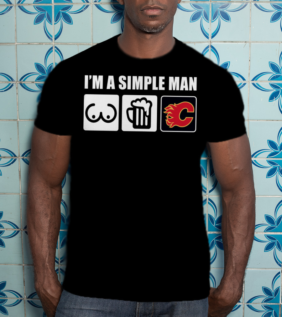 I'm A Simple Man Breasts Beer Flames Hockey T-Shirt