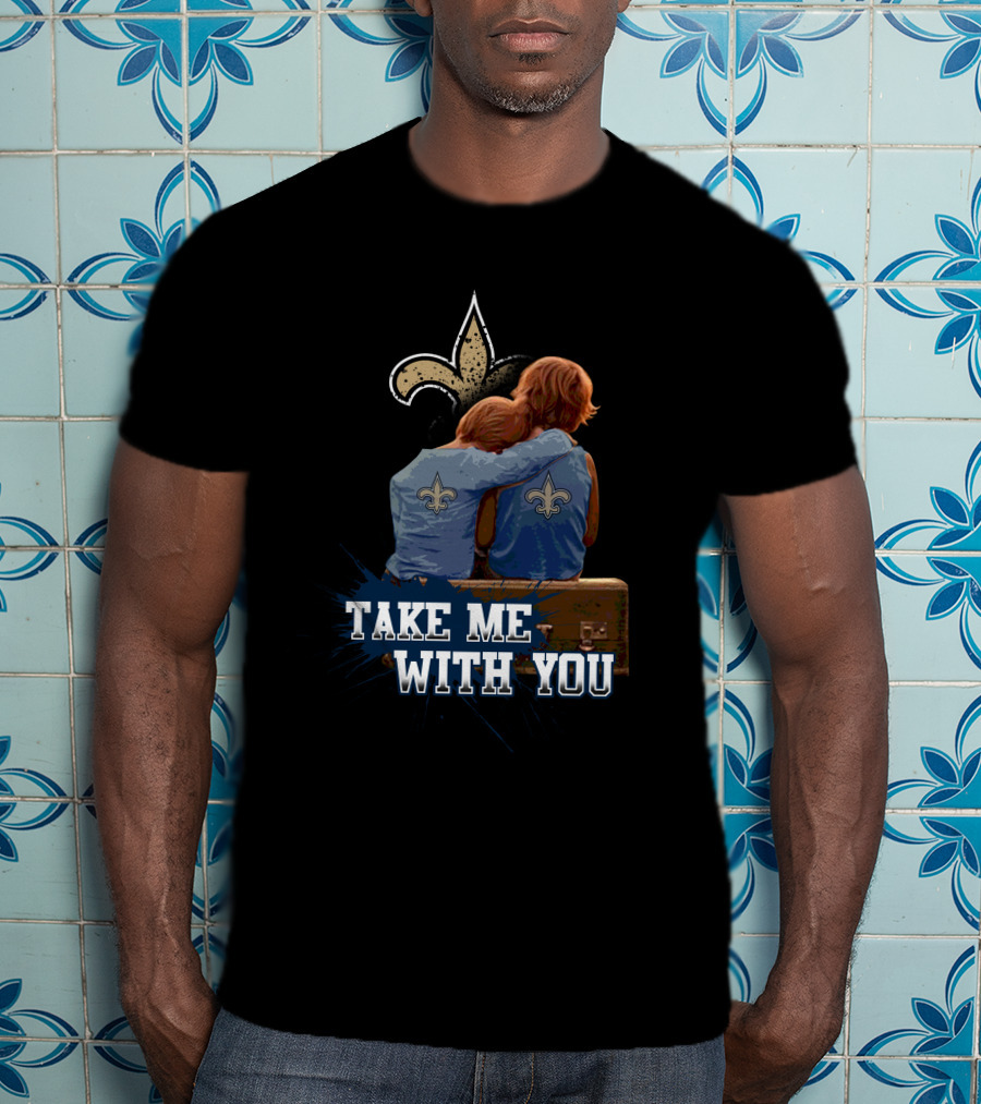Take Me With You Saints Fleur De Lis Backpackers T-Shirt