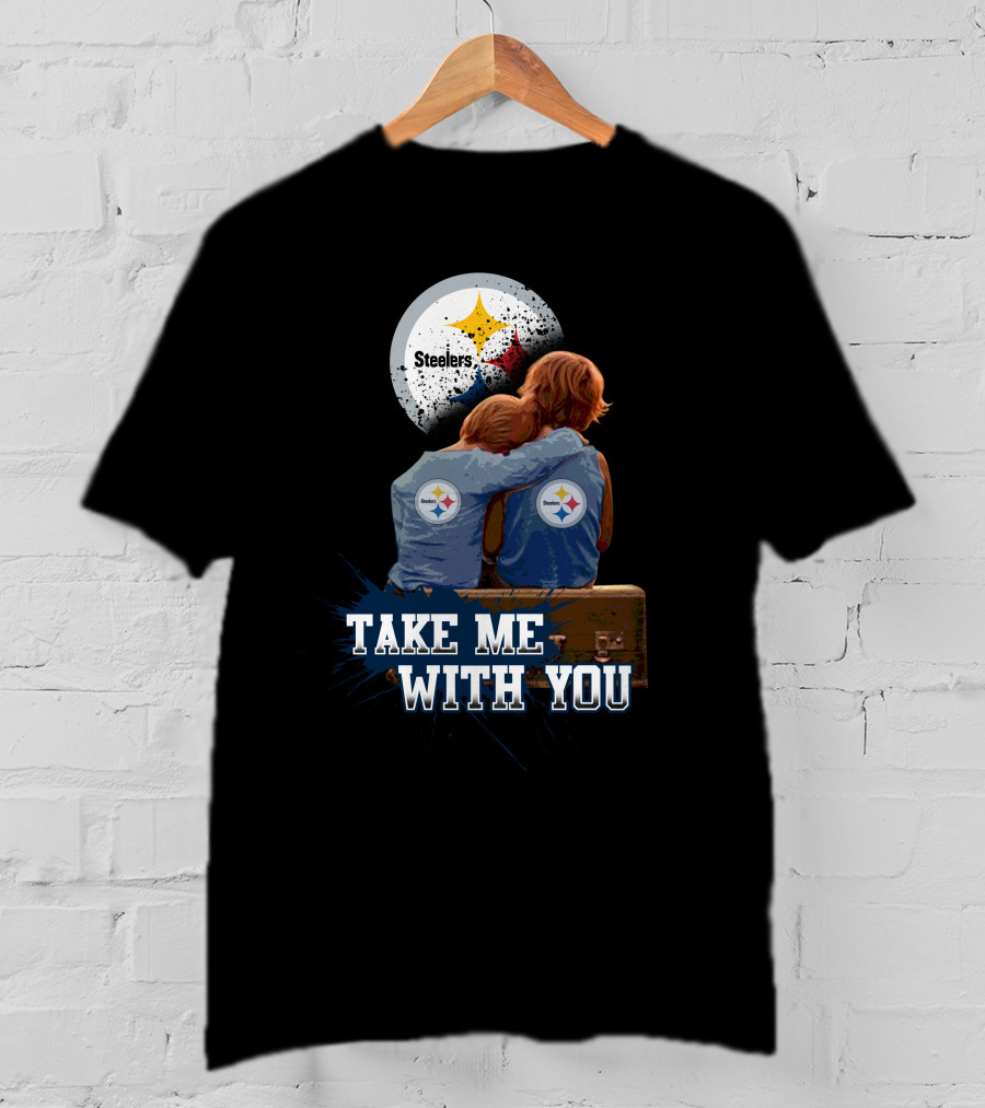 Steelers Logo Hugging Kids Take Me With You T-Shirt
