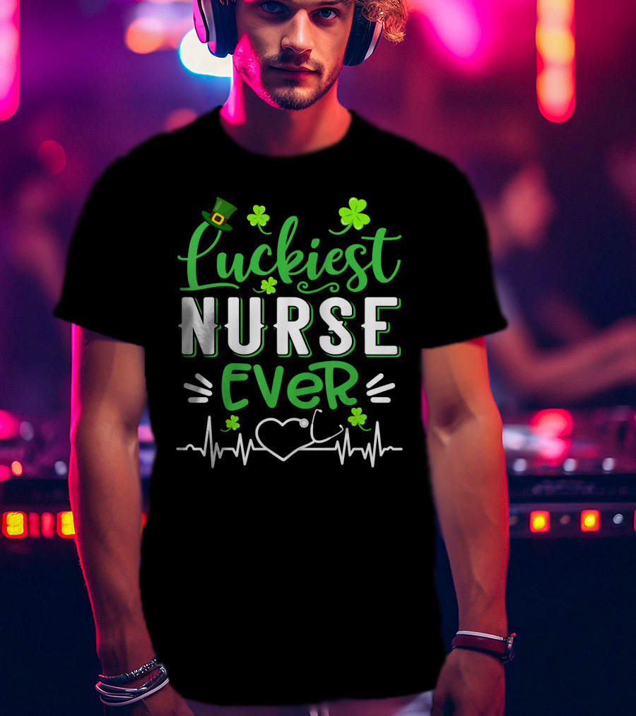 Luckiest Nurse Ever Shamrock Top Hat Heartbeat St Patrick T-Shirt