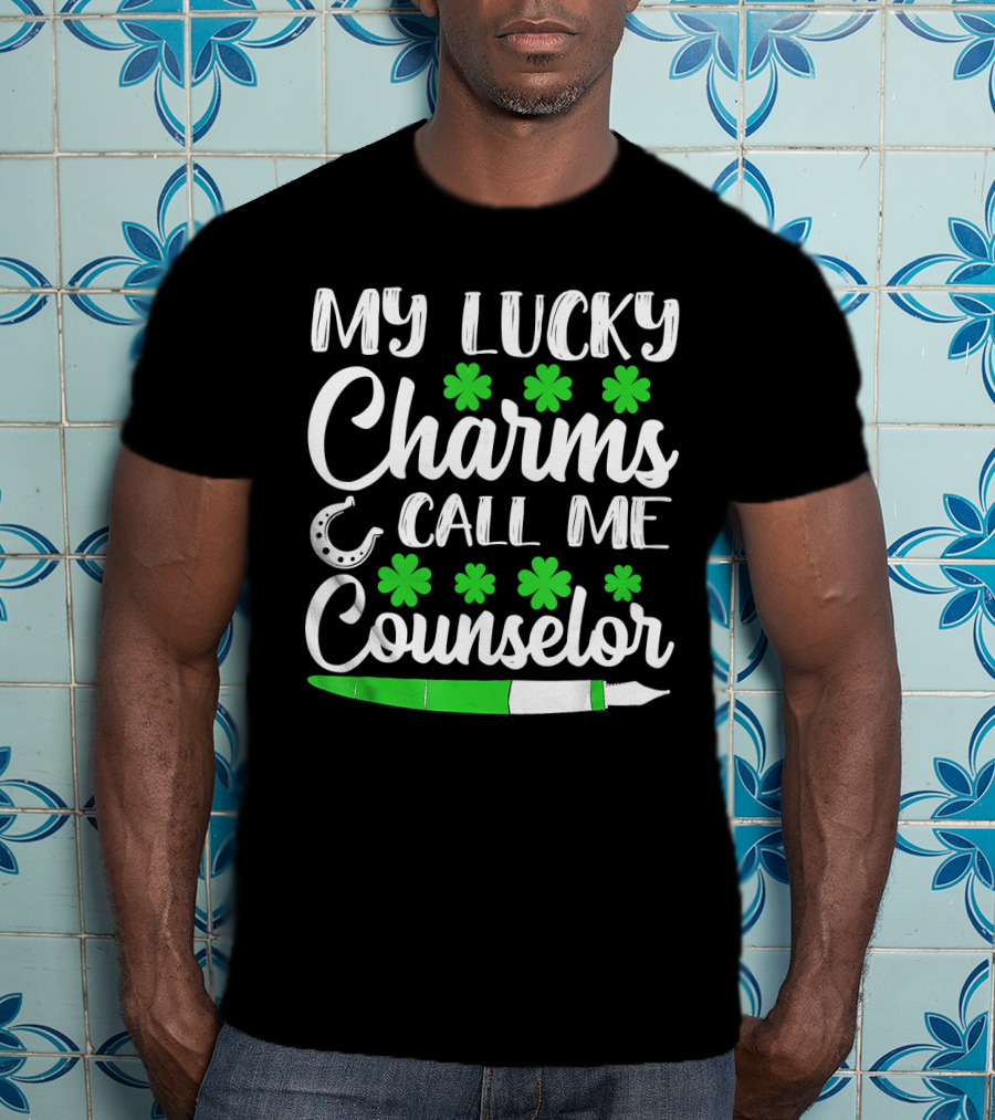 My Lucky Charms Call Me Counselor St Patricks Shamrocks Horseshoe T-Shirt