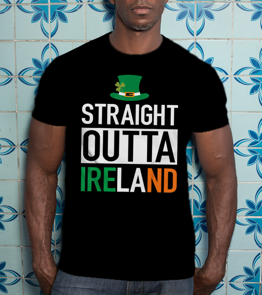 Straight Outta Ireland St Patrick's Day Leprechaun Hat Shamrock T-Shirt