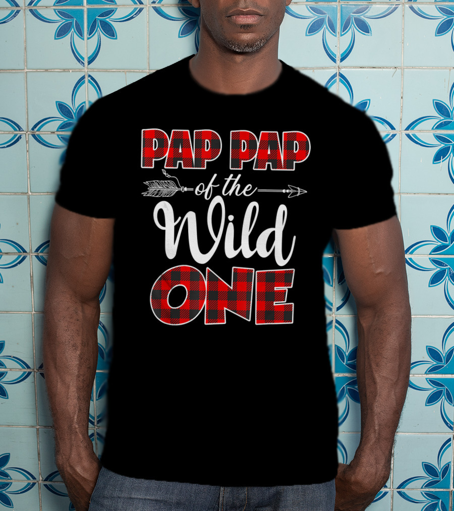 Pap Pap Of The Wild One Plaid Arrows And Buffalo Check T-Shirt