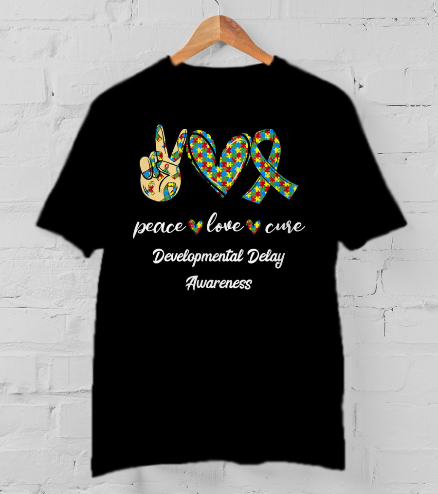 Peace Love Cure Developmental Delay Awareness T-Shirt