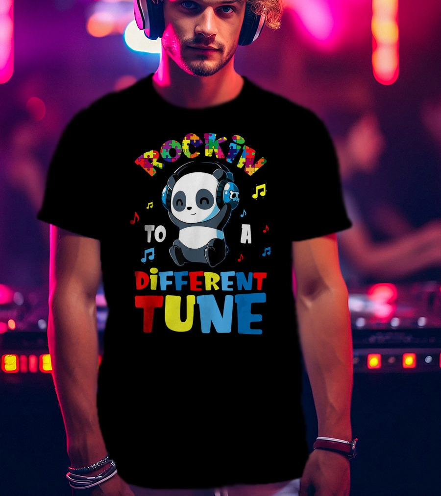 Rockin To A Different Tune Panda Autism Awareness T-Shirt