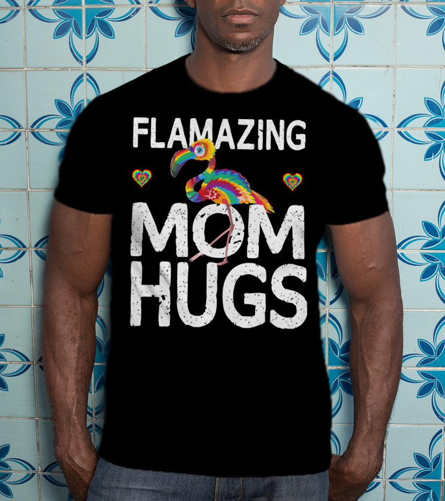 FLAMAZING MOM HUGS Colorful Rainbow Flamingo Hearts T-Shirt