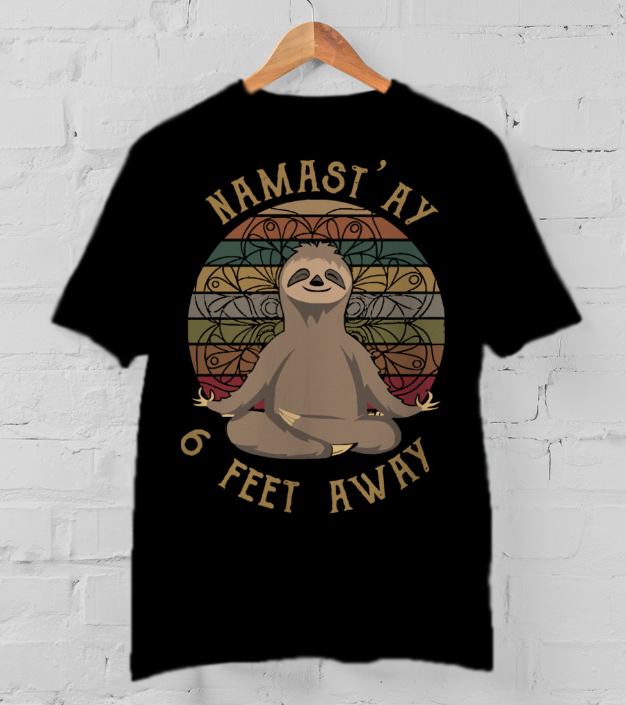 Namast'ay 6 Feet Away Retro Sunset Sloth Yoga Meditation T-Shirt