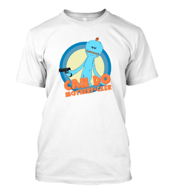 Can Do Motherfcker Gun-Wielding Blue Character With Orange Hair T-Shirt