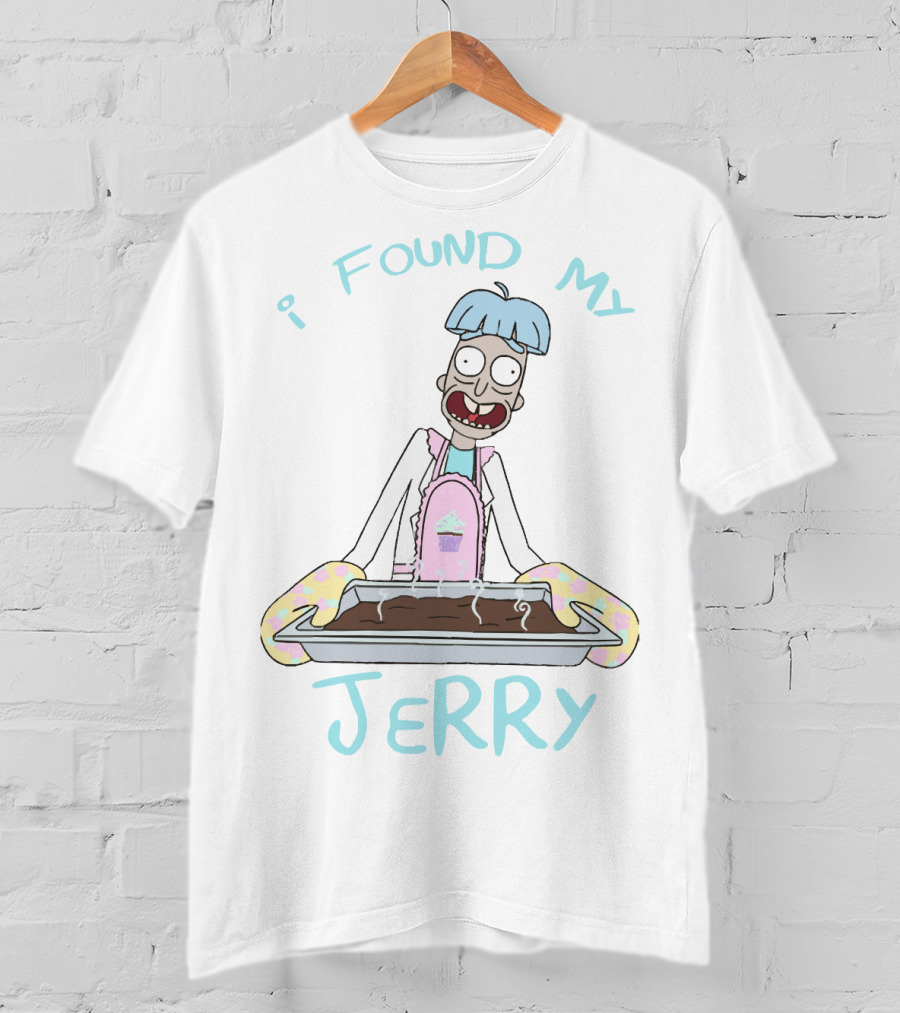 I Found My Jerry Ovenless Brownies T-Shirt