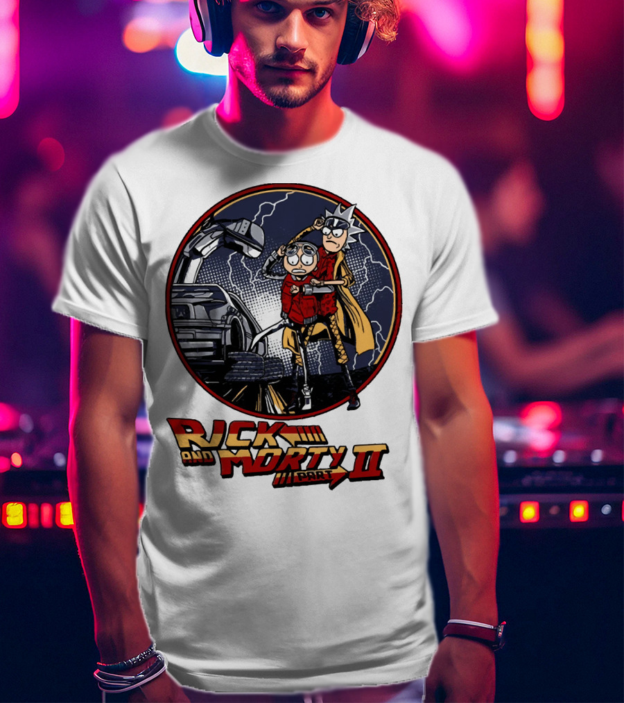 Rick And Morty Part II Back To The Future T-Shirt