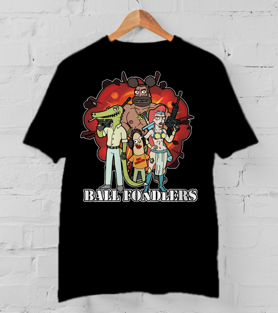 Ball Fondlers Rick And Morty Parody Characters With Weapons T-Shirt