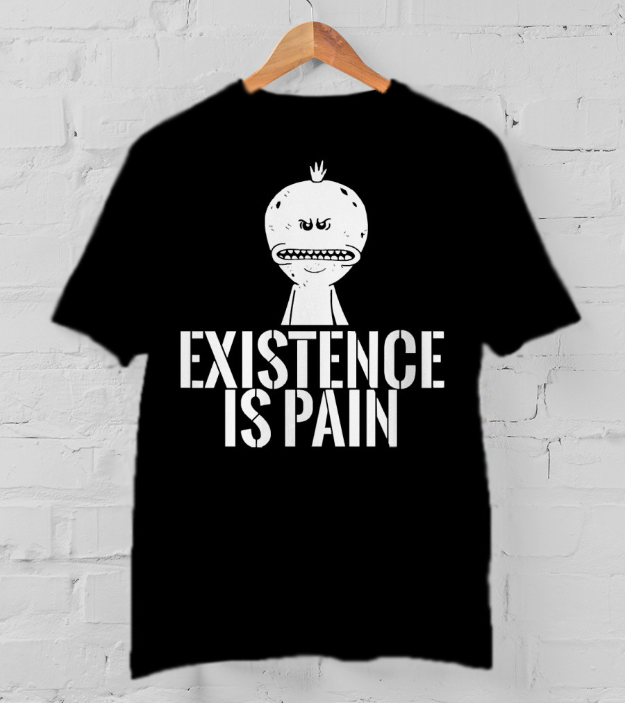 Existence Is Pain Mr. Meeseeks Character Image White Ink T-Shirt