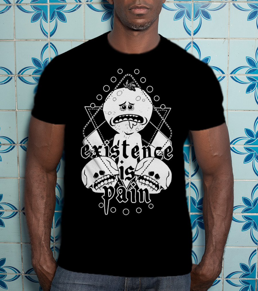 Mr. Meeseeks Existence Is Pain Skulls Geometric T-Shirt