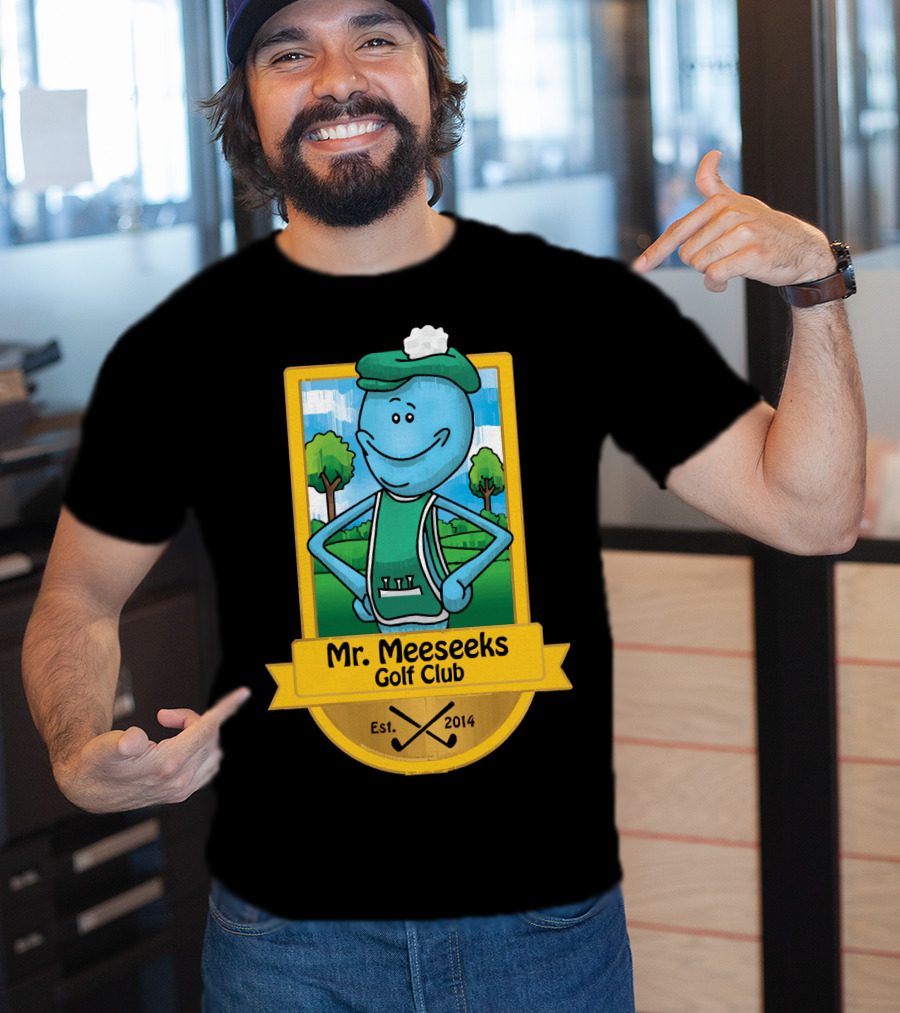 Mr. Meeseeks Golf Club Est. 2014 T-Shirt