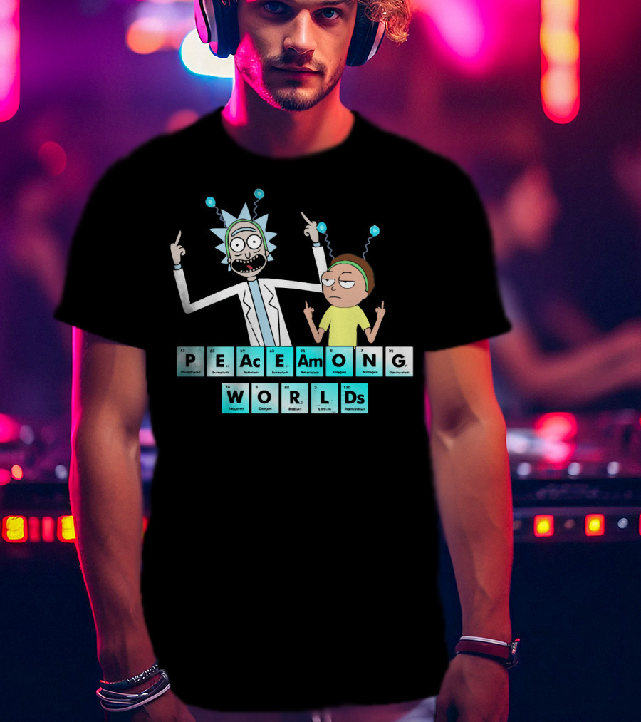 Peace Among Worlds Periodic Table Rick And Morty T-Shirt