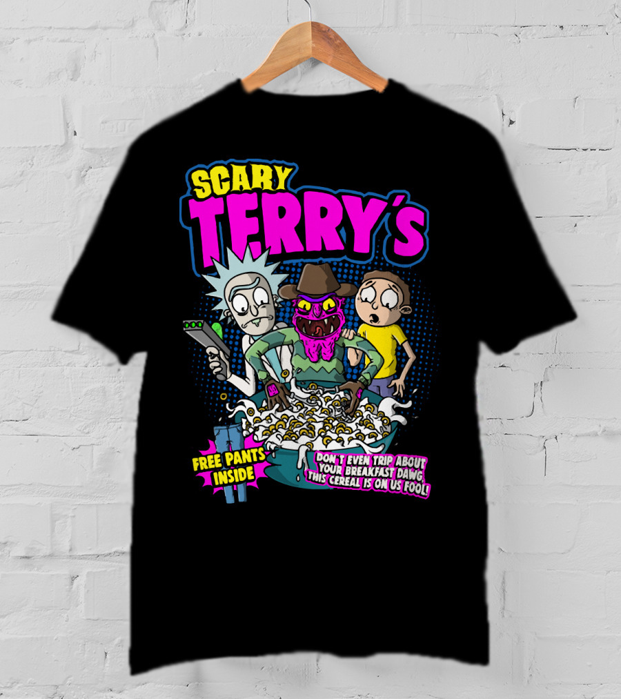 Scary Terry's Free Pants Inside Cereal Don't Even Trip About Your Breakfast Dawg This Cereal Is On Us Fool T-Shirt