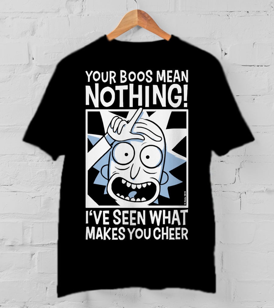 Your Boos Mean Nothing I've Seen What Makes You Cheer T-Shirt