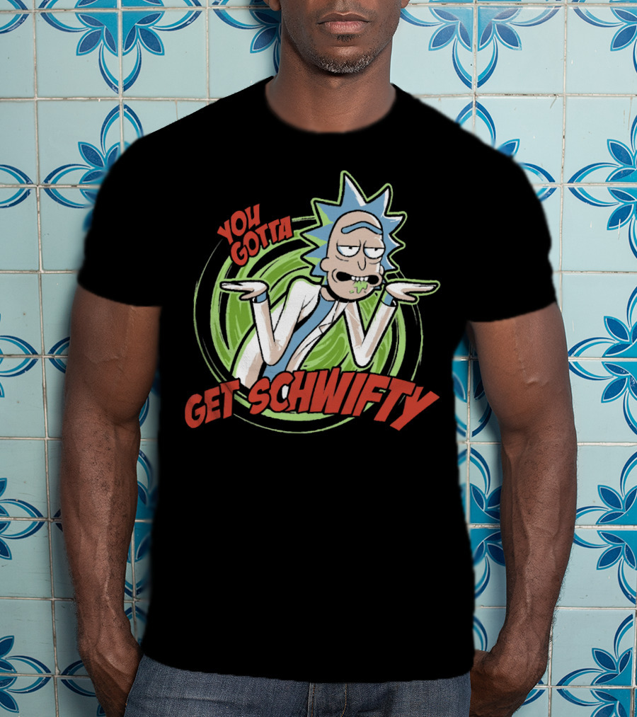 You Gotta Get Schwifty Rick And Morty Portal Image T-Shirt