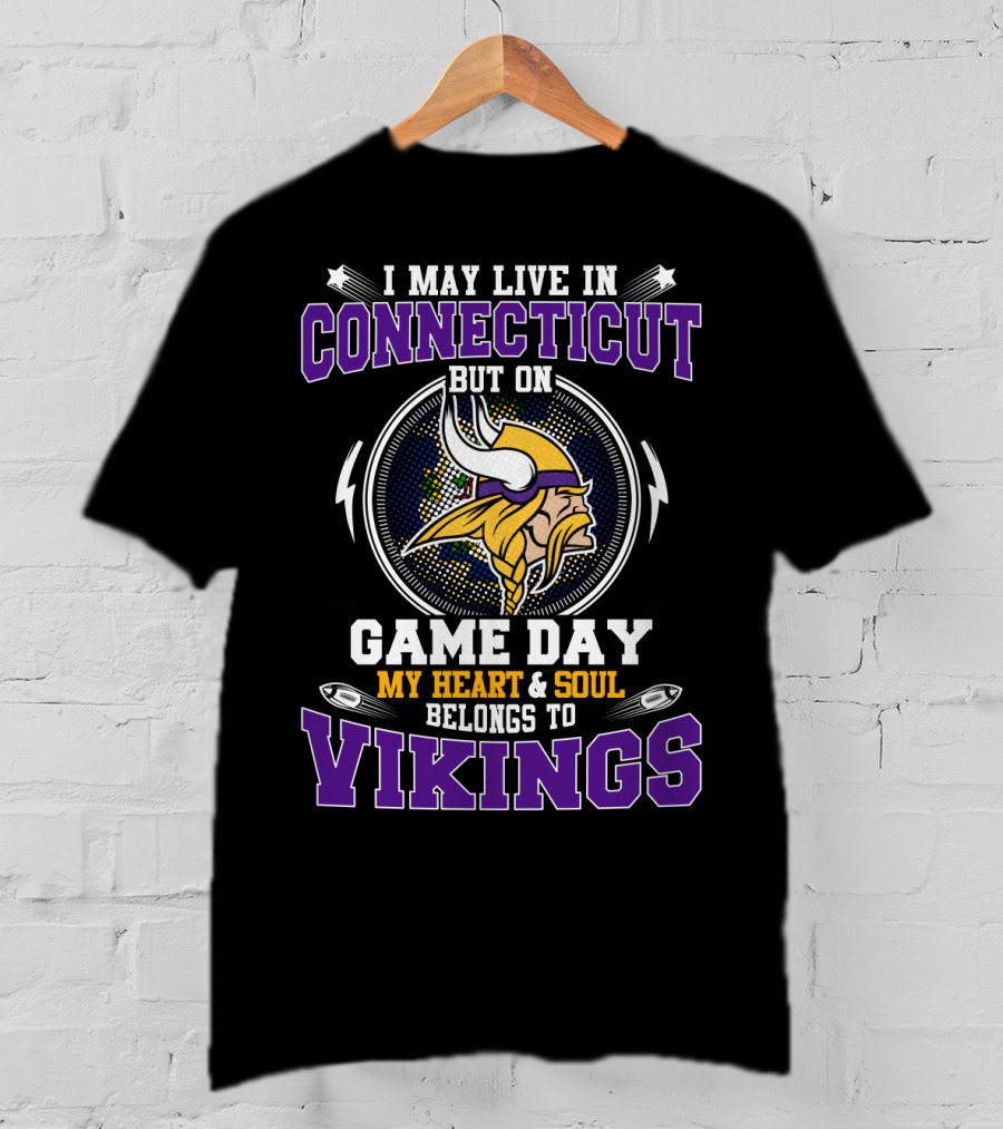 Connecticut Game Day My Heart & Soul Belongs To Vikings T-Shirt