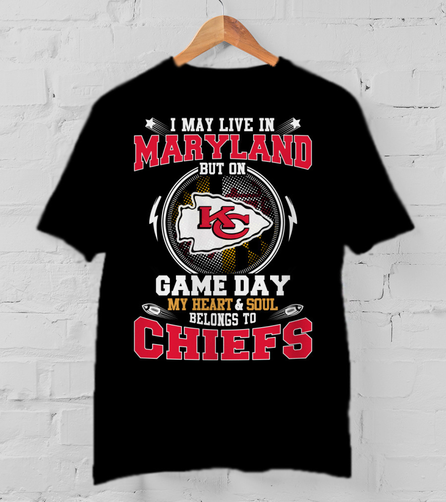 Maryland Game Day My Heart & Soul Belongs To Chiefs Kc T-Shirt