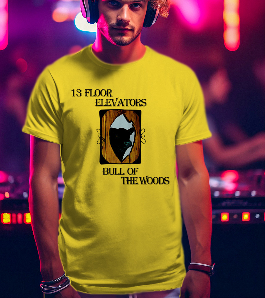 13 Floor Elevators Bull Of The Woods T-Shirt