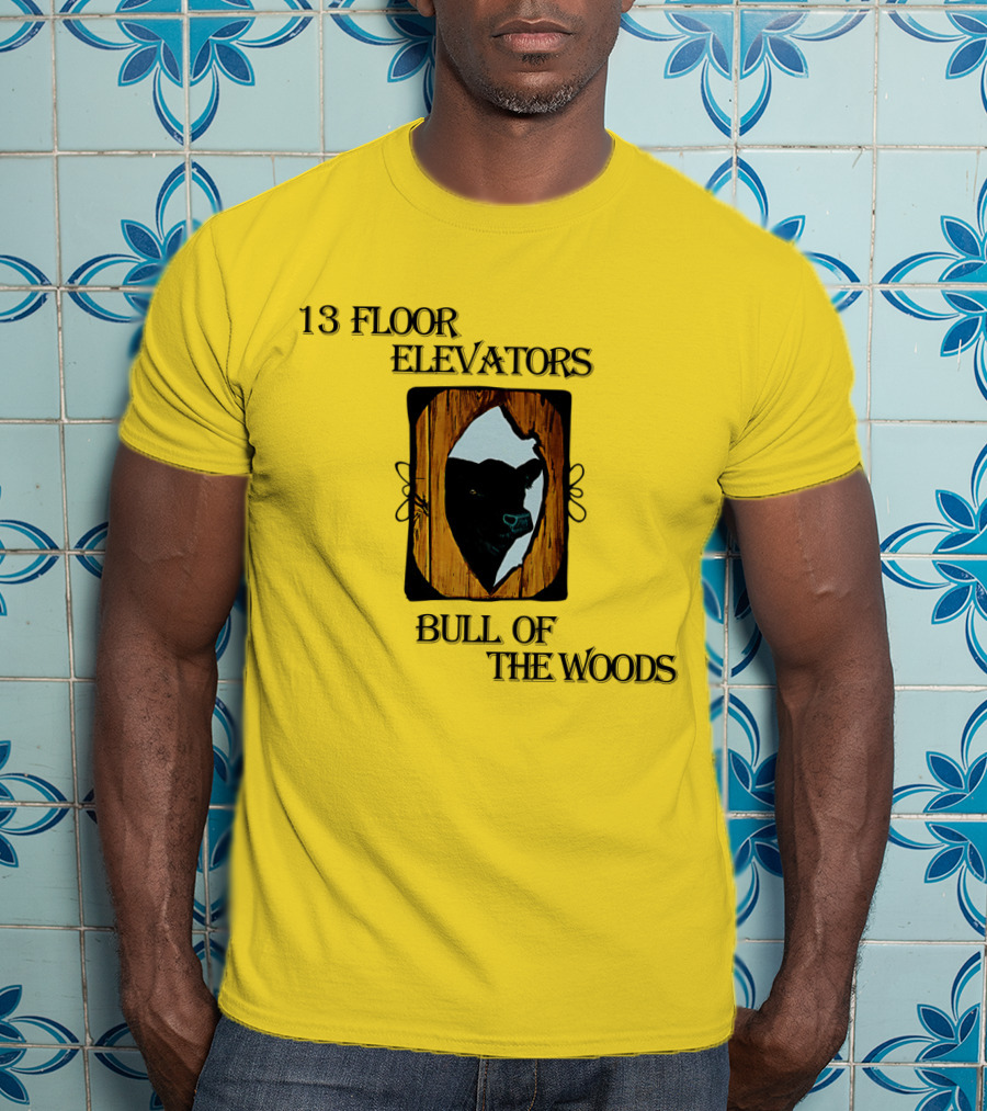 13 Floor Elevators Bull Of The Woods T-Shirt